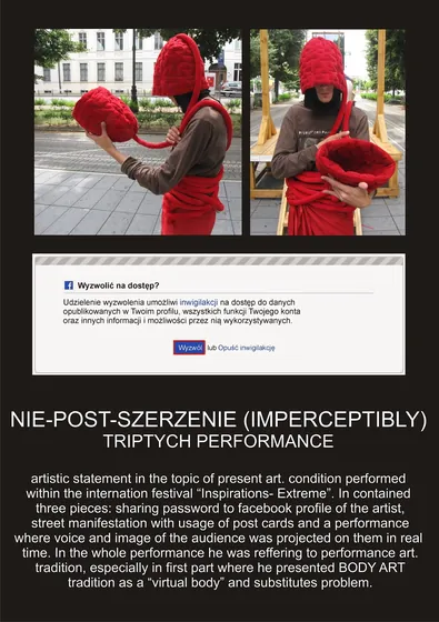 Nie-post-szerzenie — перформанс-триптих